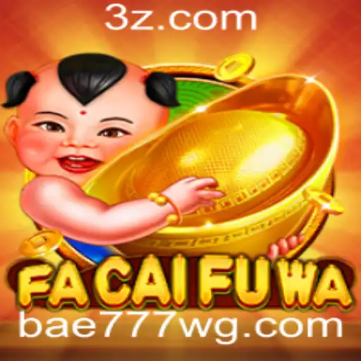 Explorando o Mundo de FaCaiFuWa: Um Guia Completo